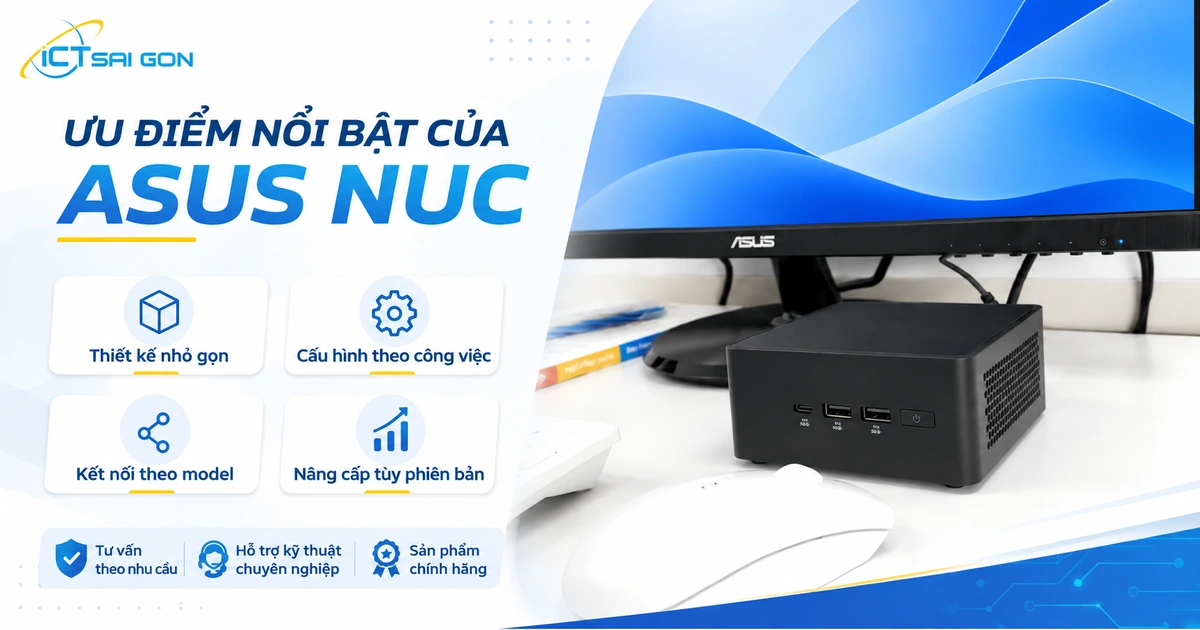 Máy ASUS NUC đặt dưới màn hình trong góc làm việc