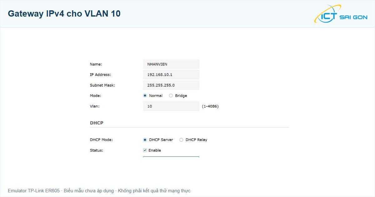 Emulator ER605: biểu mẫu LAN với IP 192.168.10.1, subnet255.255.255.0 và VLAN 10, chưa áp dụng