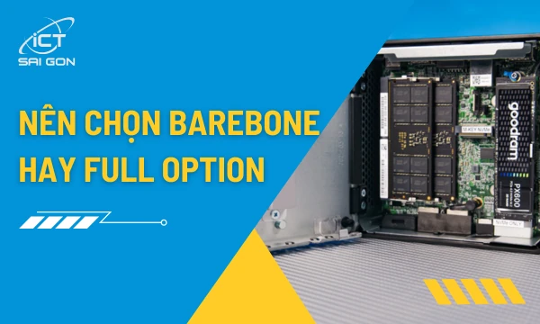 [Hỏi Đáp] Nên Chọn Asus NUC Barebone hay Full Option?
