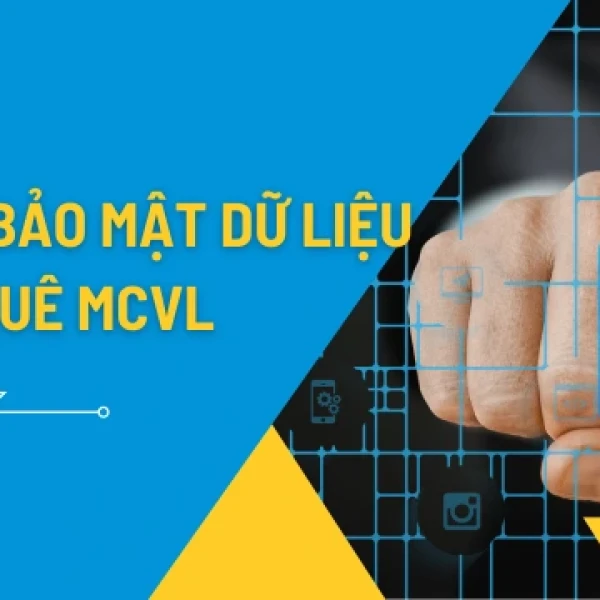 Cách bảo mật dữ liệu khi thuê máy chủ vật lý