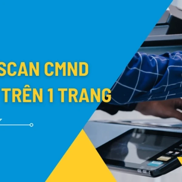 Cách Scan CMND 2 Mặt Trên 1 Trang Máy Ricoh Chi Tiết