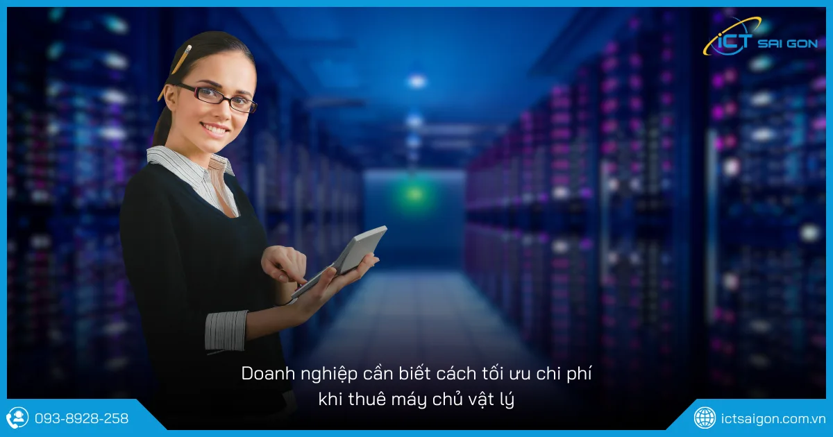 cach-toi-uu-chi-phi-thue-may-chu-vat-ly-post-1