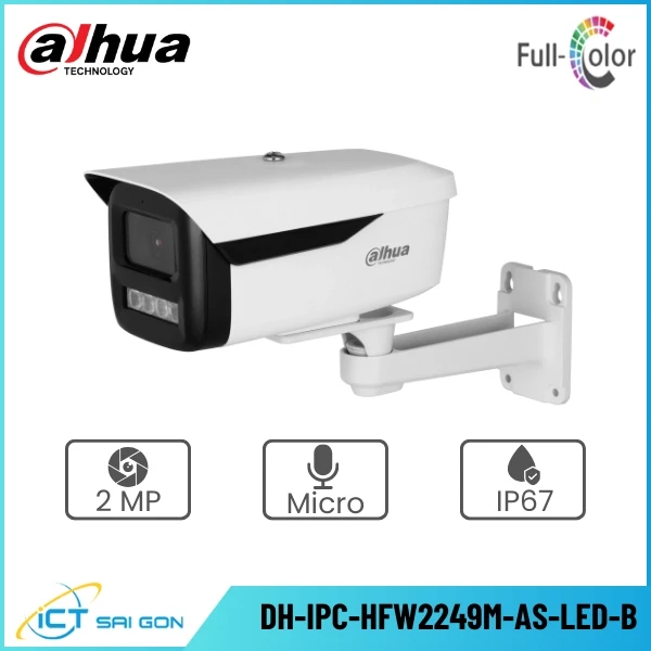 Camera IP DAHUA DH-IPC-HFW2249M-AS-LED-B 2MP Full color Tích hợp Mic