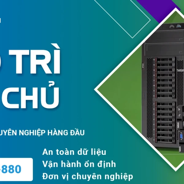 Dịch Vụ Bảo Trì Máy Chủ Trọn Gói Cho Doanh Nghiệp