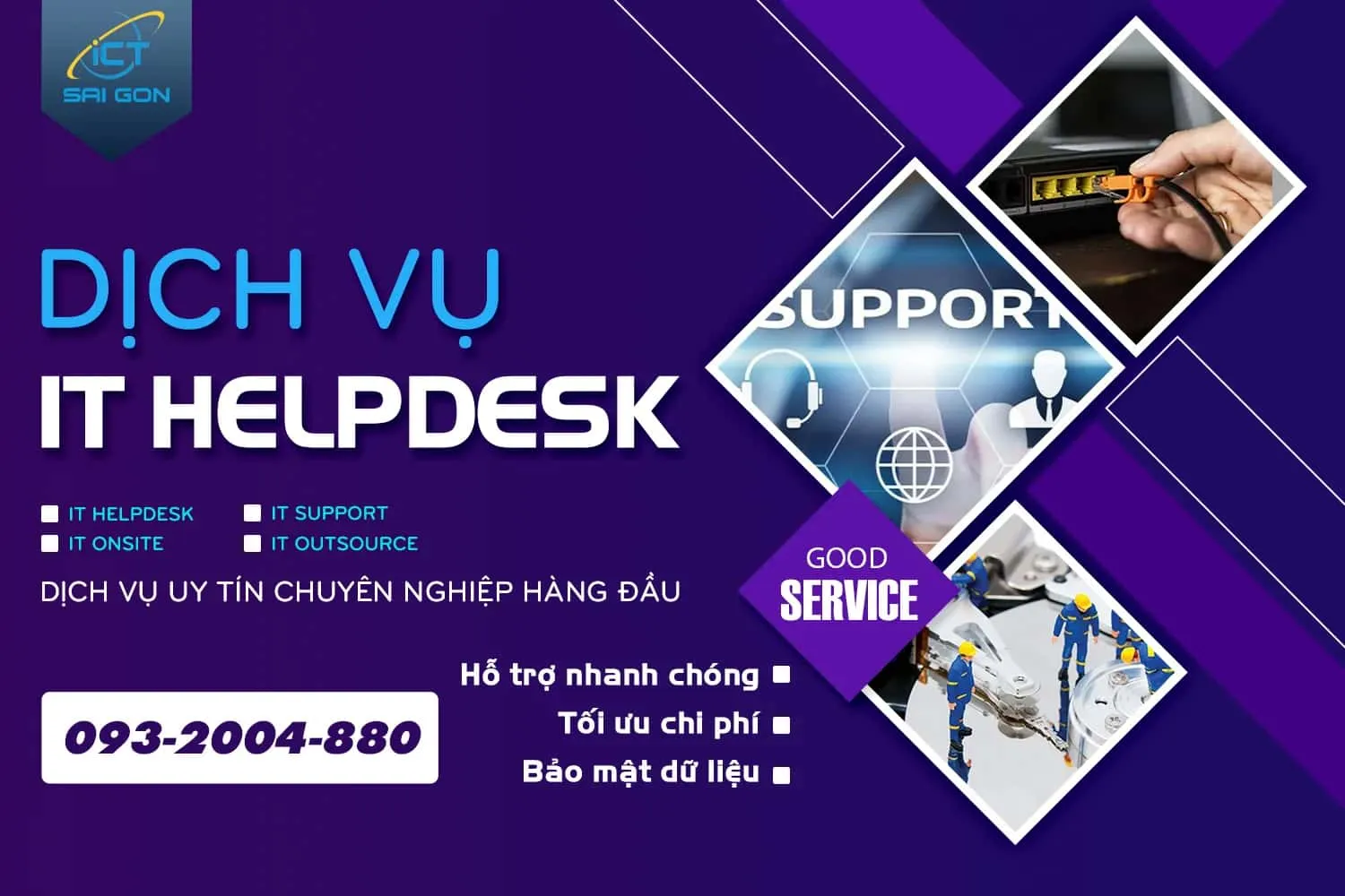 DỊCH VỤ IT HELPDESK CỦA ICT SÀI GÒN BAO GỒM CÁC BƯỚC SAU: