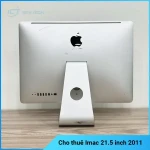 Cho Thuê Imac 21.5 inch 2011 - Core I5, Ram 4GB, HDD 500GB, Màn hình 21.5 inch