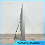 Cho Thuê Imac 21.5 inch 2011 - Core I5, Ram 4GB, HDD 500GB, Màn hình 21.5 inch