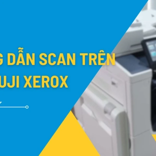 Hướng Dẫn Scan Bằng Máy Photocopy Fuji Xerox
