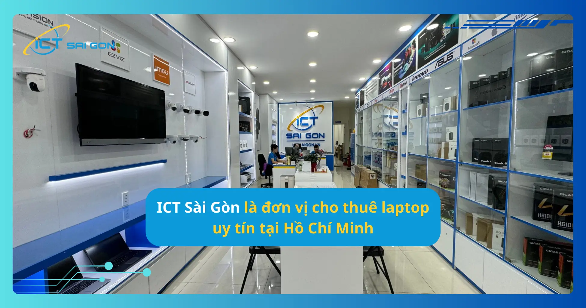 ict-sai-gon-la-don-vi-cho-thue-laptop-uy-tin.webp