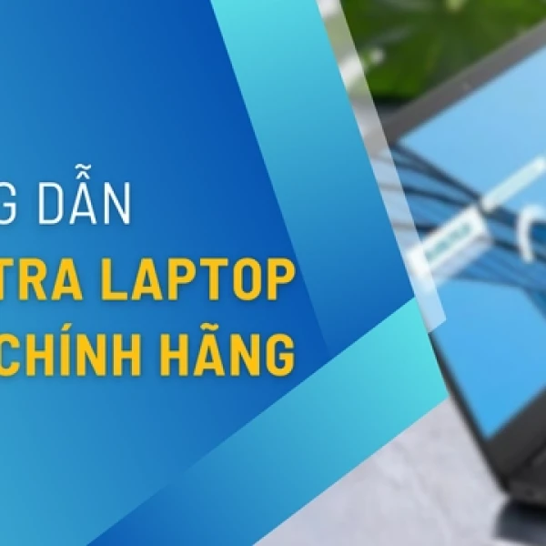 5 Cách Kiểm Tra Laptop Dell Chính Hãng Qua Service Tag