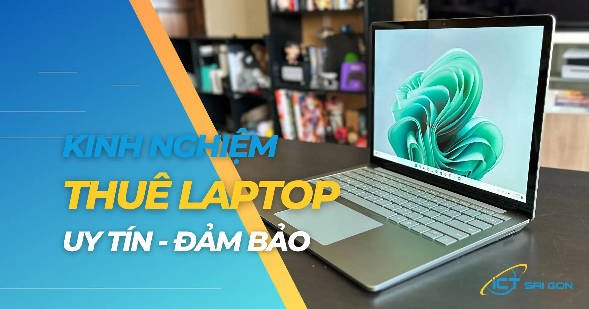 Kinh nghiệm thuê laptop uy tín, đảm bảo