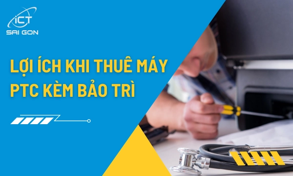 Lợi Ích Của Việc Thuê Máy Photocopy Có Kèm Bảo Trì Định Kỳ