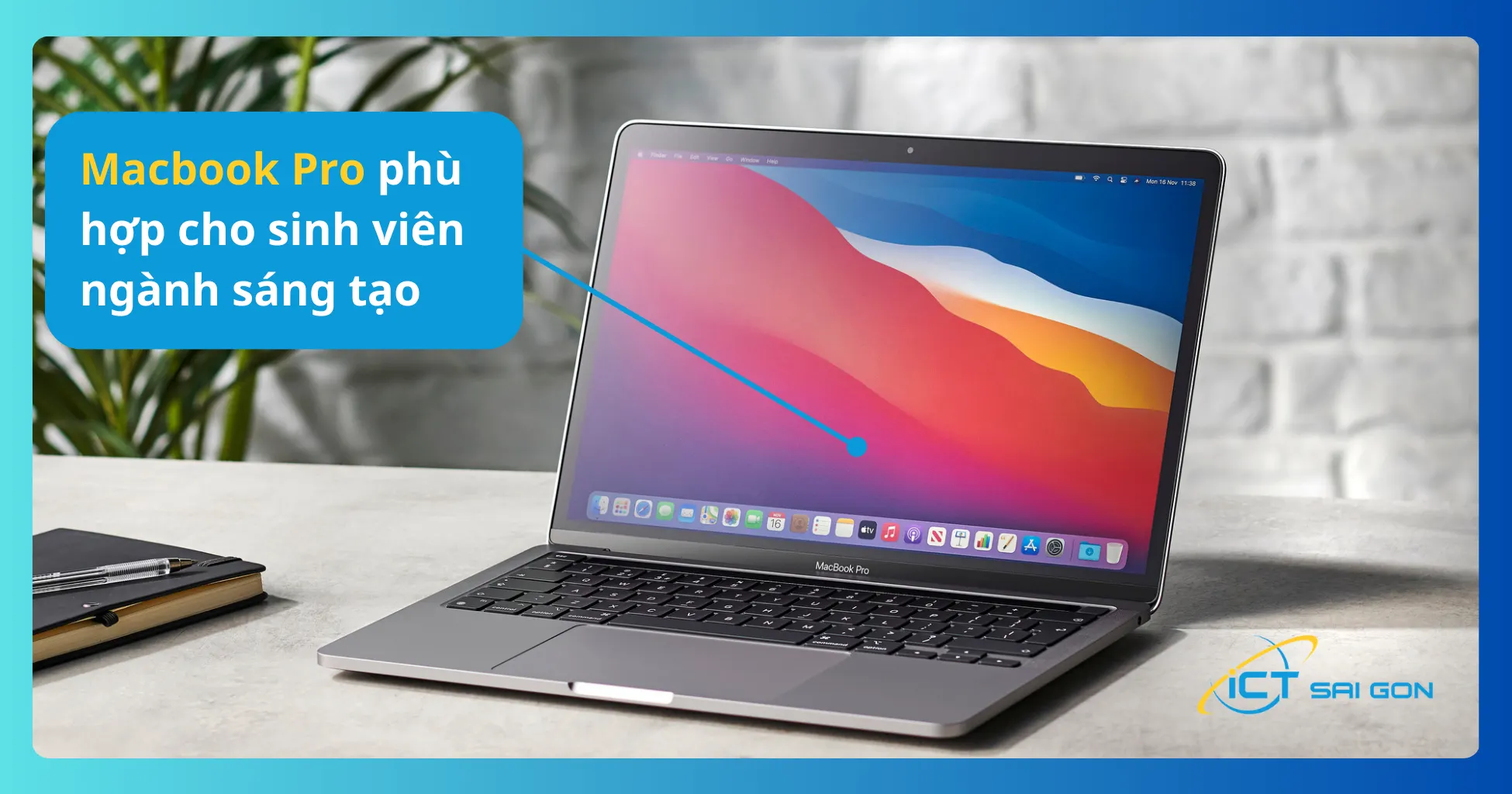 macbook-pro-phu-hop-cho-sinh-vien-nganh-sang-tao.webp