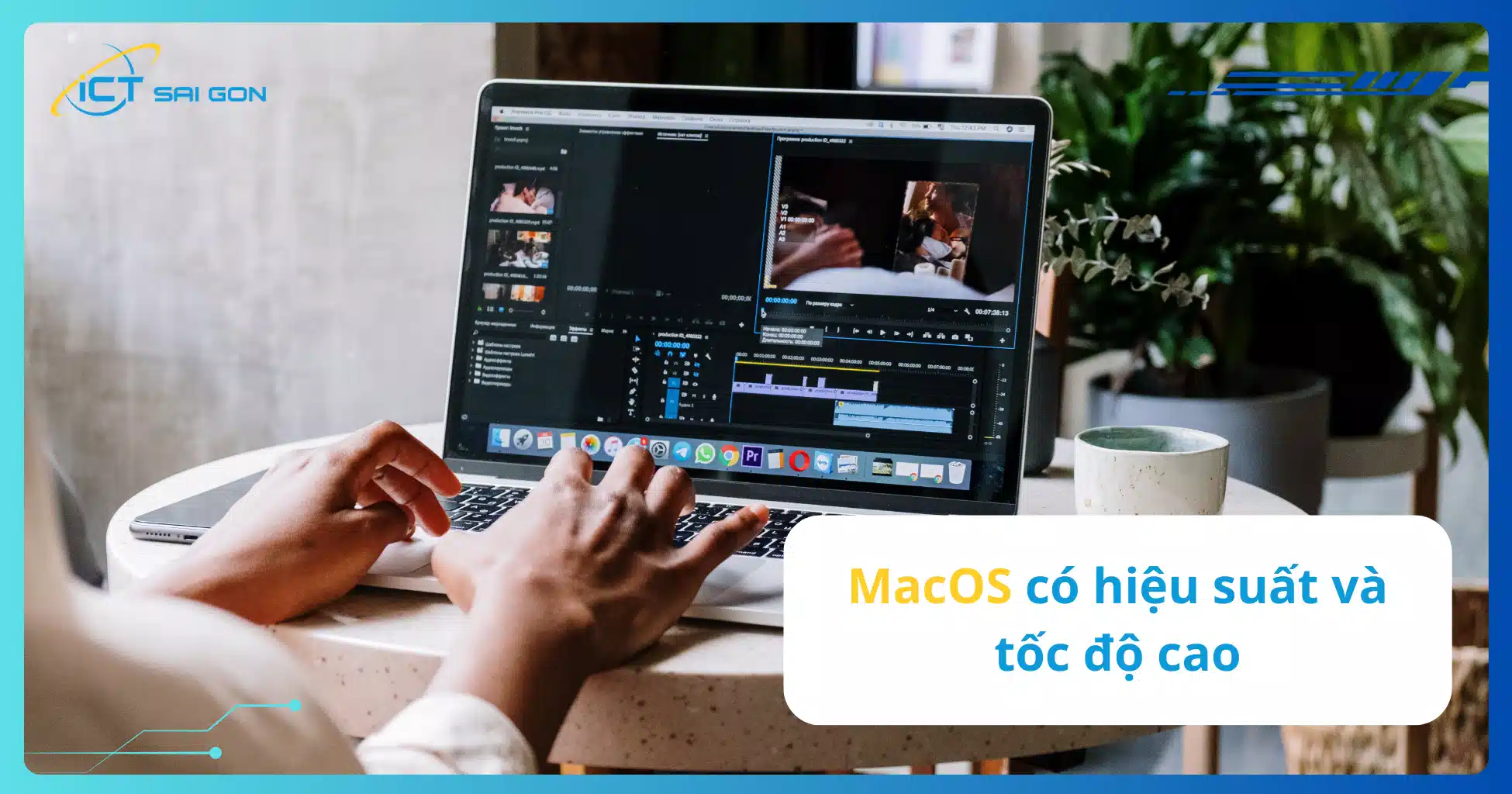 macos-co-hieu-suat-va-toc-do-cao.webp