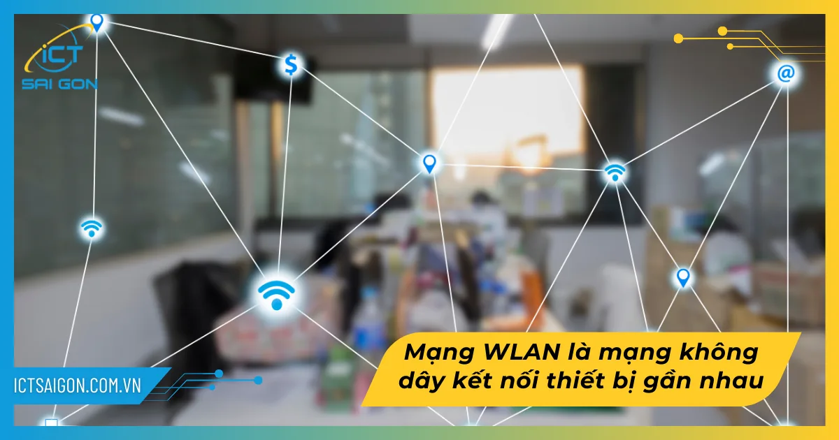 mang-wlan-la-gi-t10-1