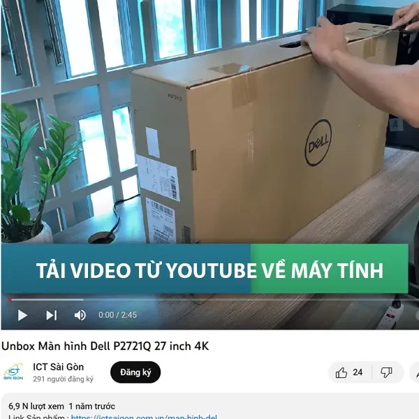 10 Cách Tải Video Từ Youtube Về Máy Tính Không Cần Phần Mềm