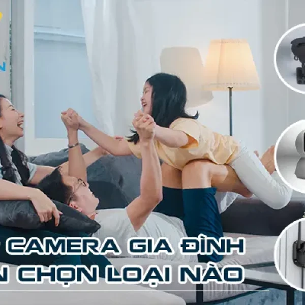 Lắp Camera Gia Đình Trọn Gói Giá Rẻ TPHCM