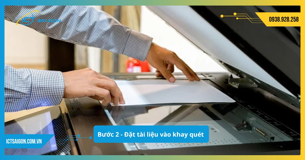 buoc-2-dat-tai-lieu-vao-khay-quet