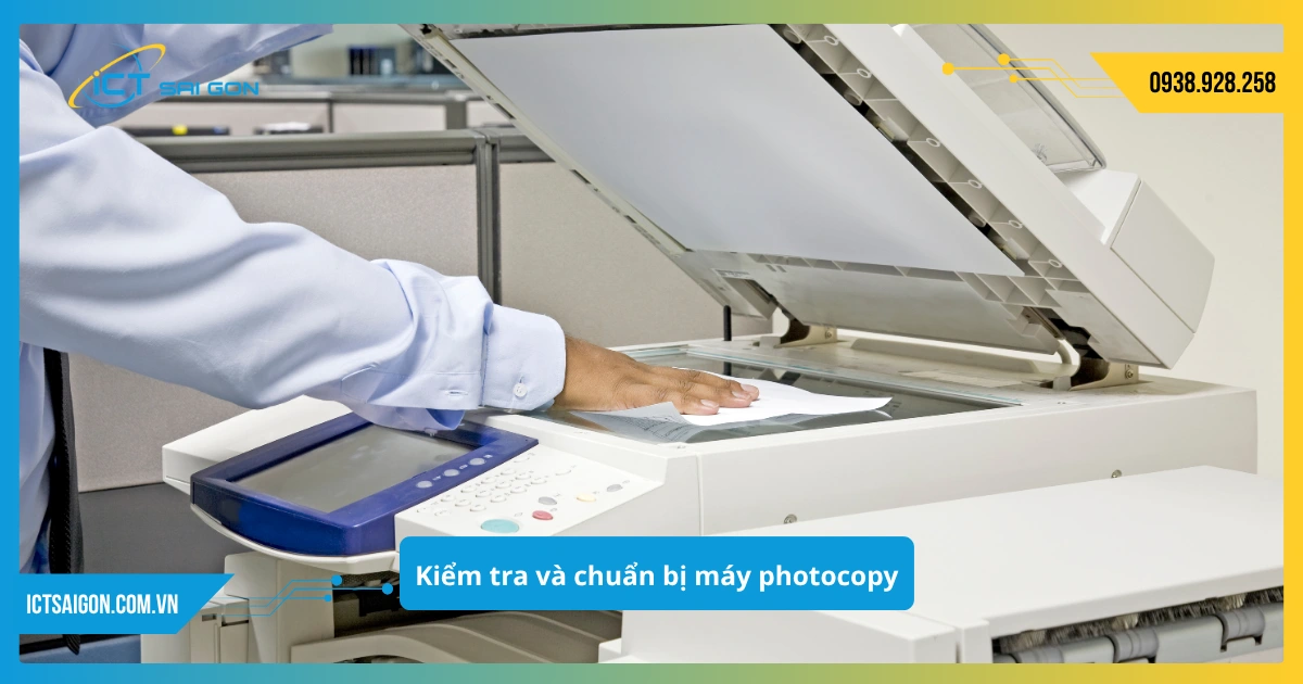 kiem-tra-va-chuan-bi-may-photocopy