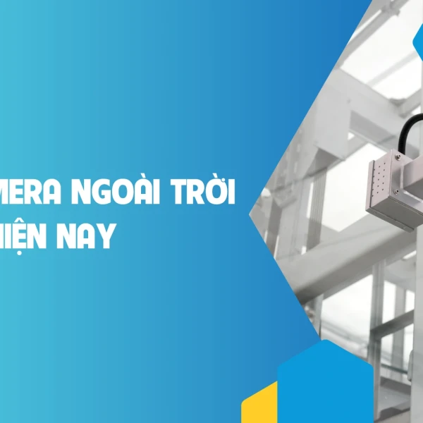 Top 7 Camera Ngoài Trời Bán Chạy Nhất 2026
