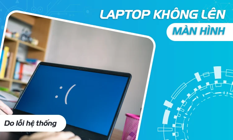 laptop-khong-len-man-hinh-10