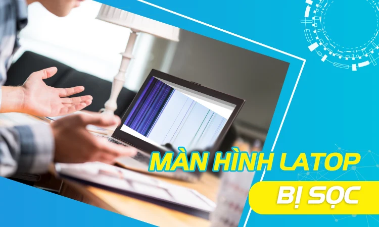 man-hinh-laptop-bi-soc-01