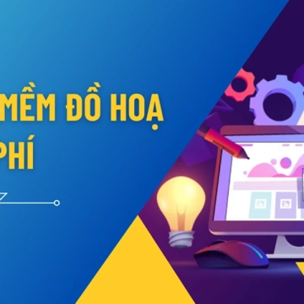 [TOP 7] Phần Mềm Đồ Hoạ Miễn Phí Tốt Nhất 2026