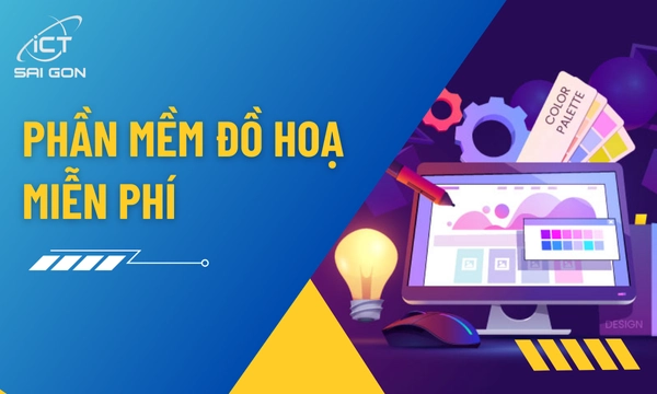 [TOP 7] Phần Mềm Đồ Hoạ Miễn Phí Tốt Nhất 2026