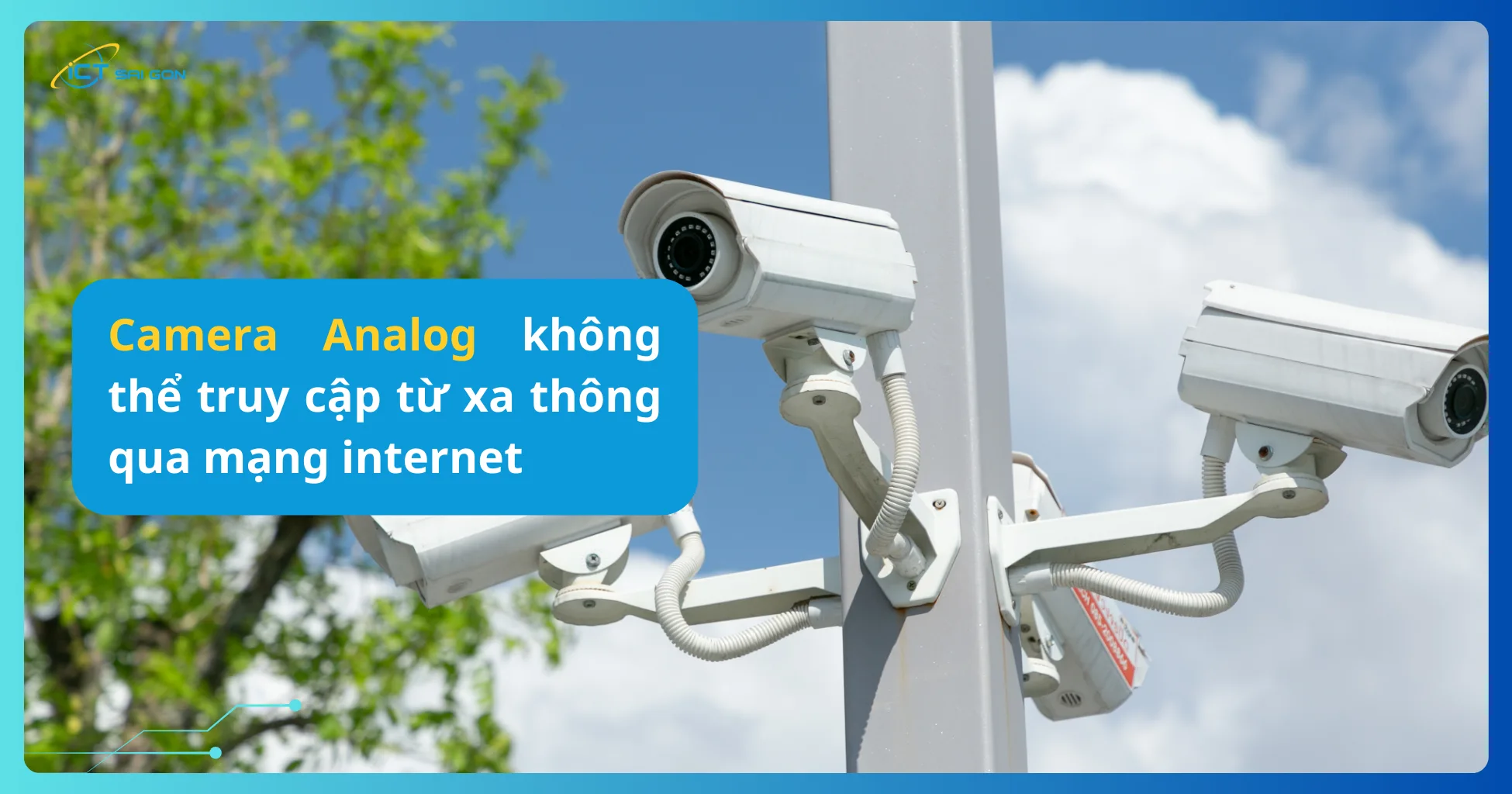 camera-analog-khong-the-truy-cap-tu-xa-thong-qua-mang-internet