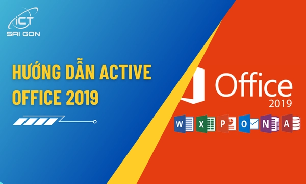 Kích Hoạt Office 2019 Bản Quyền Bằng Key Chính Hãng