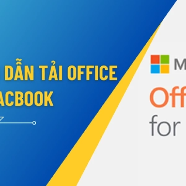 Cài Office Bản Quyền Cho MacBook - Hướng Dẫn Chi Tiết