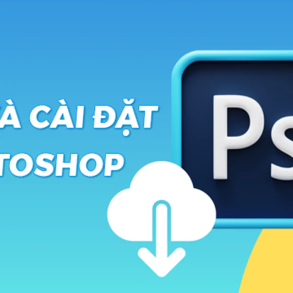 Tải Photoshop Bản Quyền Chính Hãng - Hướng Dẫn & Báo Giá