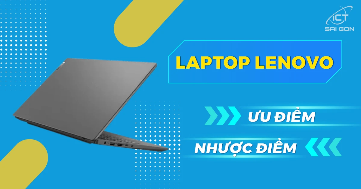 Lenovo-uu-nhuoc-diem