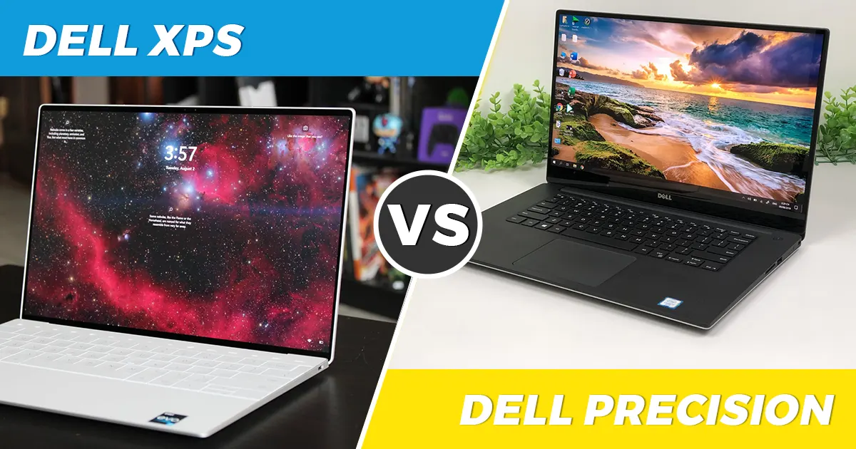 Dell-Xps-vs-Dell-Precision-real