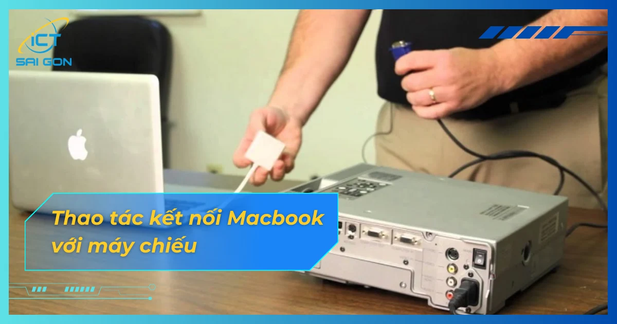 ket-noi-macbook-voi-may-chieu-3