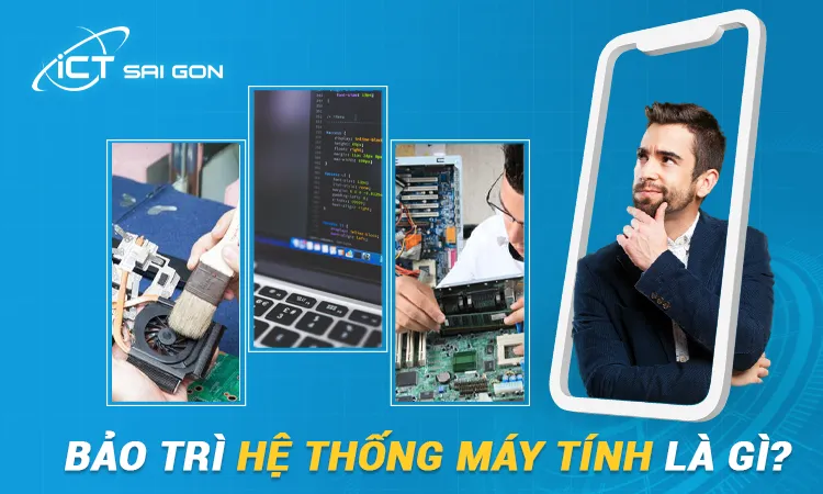 HINH-2.BAO-TRI-HE-THONG-MAY-TINH-LA-GI