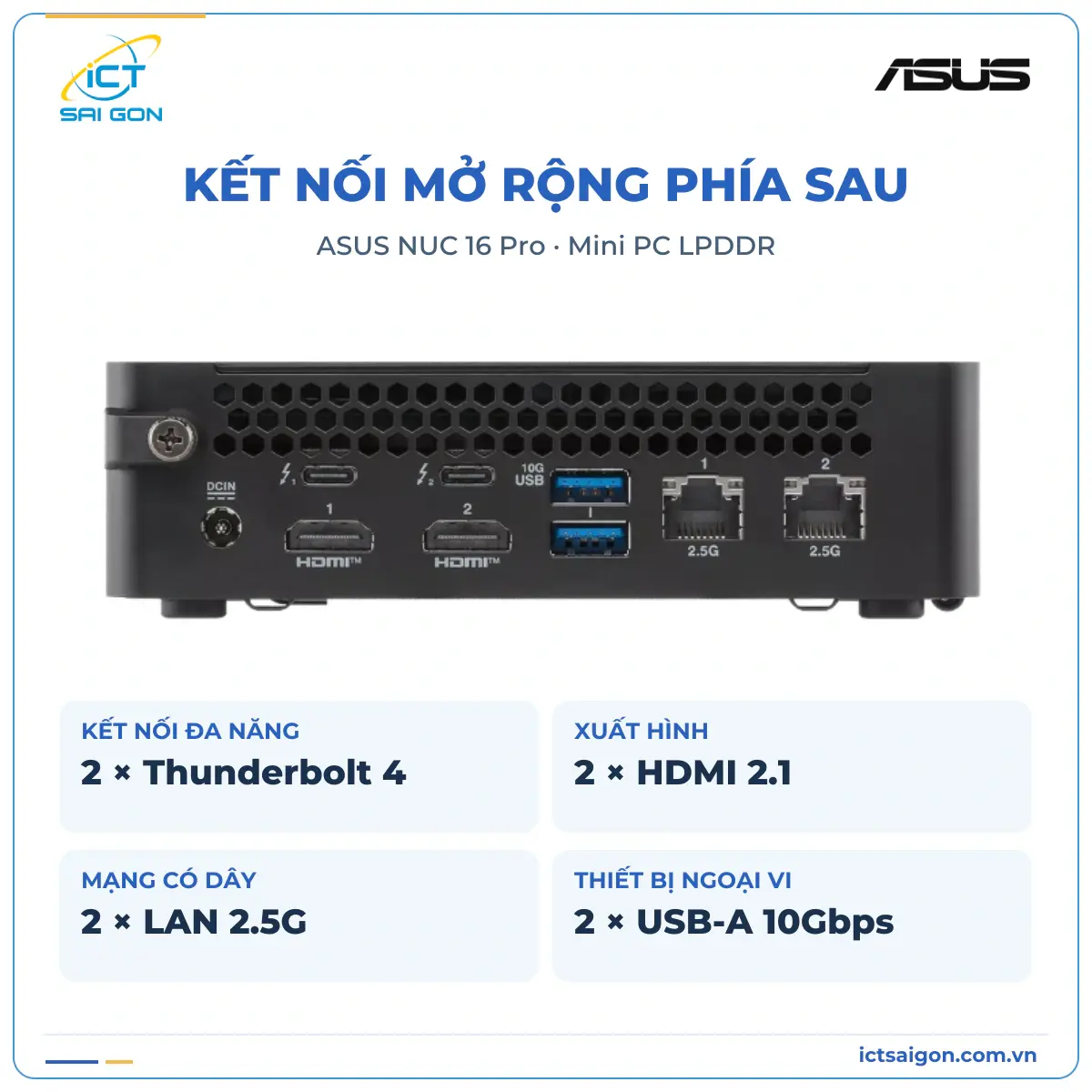 Mini PC ASUS NUC 16 Pro RNUC16GDKX76C4H2 – Core Ultra X7 358H, RAM 32GB, SSD 1TB, Windows 11 Home — ảnh 3