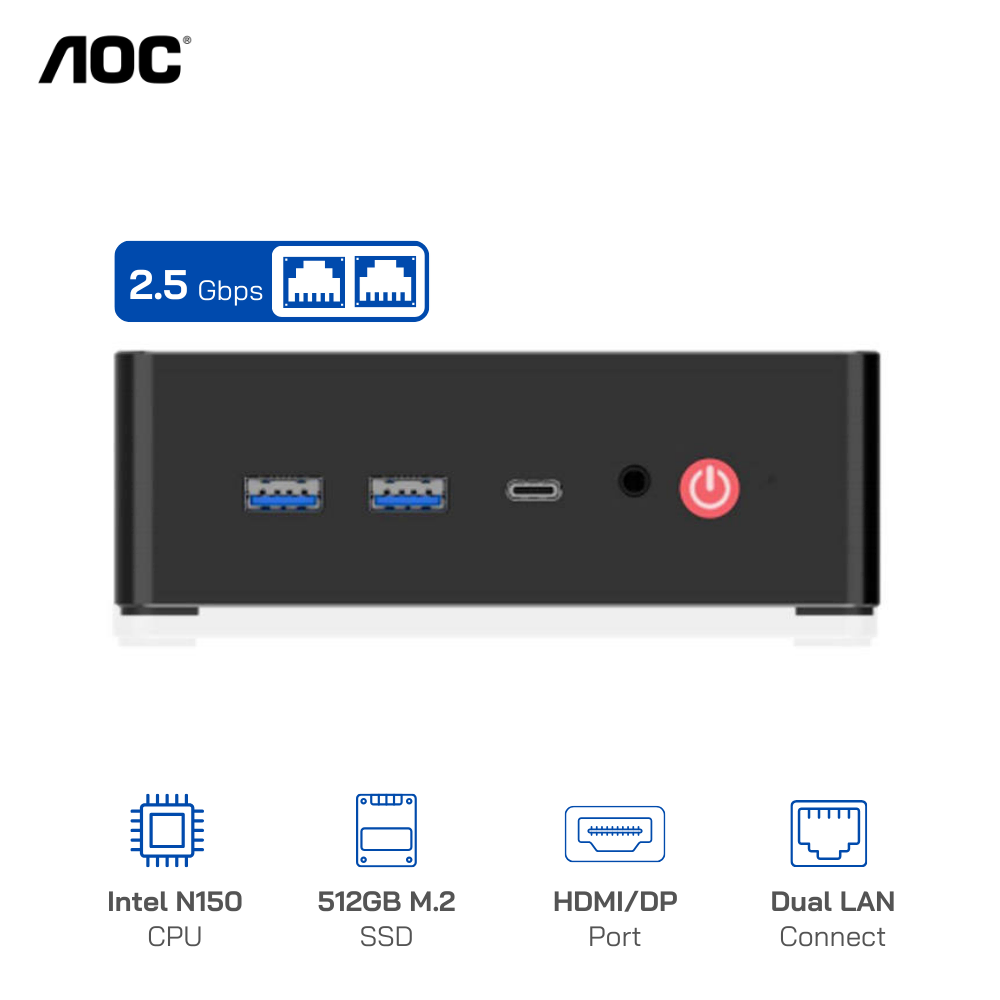 Mini PC AOC N150 Custom (8GB DDR4/ 512GB M.2 / WIFI 6+ Bluetooth/ 2 cổng LAN 2.5Gbps)