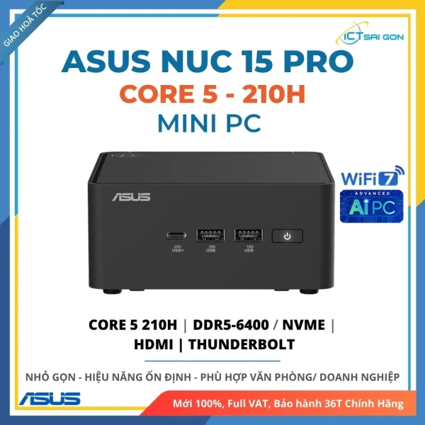 Mini PC Asus NUC 15 Pro RNUC15CRHC500000I Core5-210H/RAM DDR5-6400/SSD NVMe/Xuất hình: HDMI/Thunderbolt