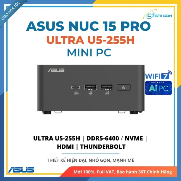 Mini PC Asus NUC 15 Pro Tall (Core Ultra 5 225H | WiFi 7) - Tùy chọn Cấu hình (Barebone / Full Option) - Hàng Chính Hãng