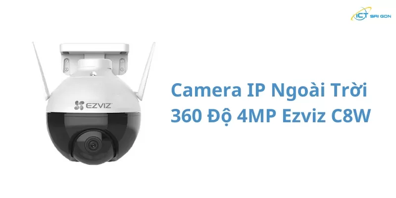 Camera-IP-Ngoai-Troi-360-Do-4MP-Ezviz-C8W