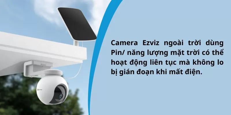 Camera-Ezviz-ngoai-troi-dung-Pin-nang-luong-mat-troi-1