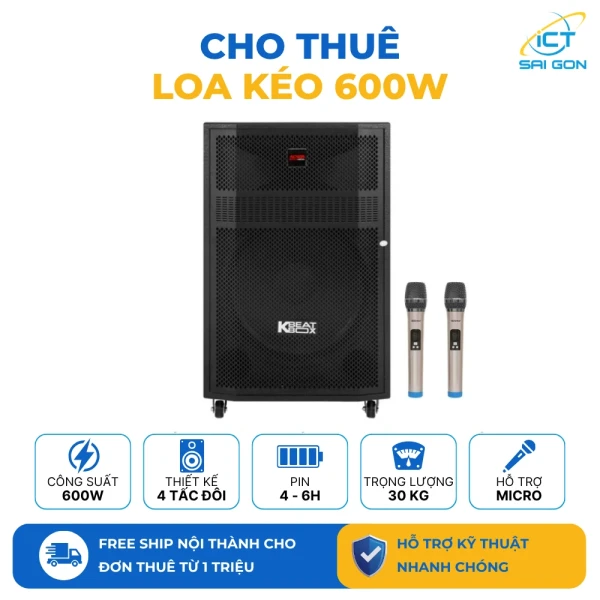Cho thuê Loa kéo 600W 4 tấc đôi | Pin 4 - 6 tiếng | Kèm Micro + Remote + Dây sạc
