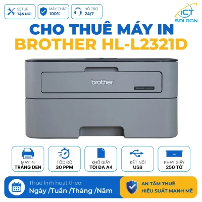 Cho Thuê Máy In trắng đen Brother HL-L2321D In 2 Mặt Tự Động,  Tốc độ in 30 trang/ phút