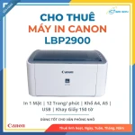Cho thuê máy in trắng đen Canon LBP2900 | Tốc độ in 12 trang/phút | Kết nối USB
