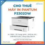 Cho thuê Máy in trắng đen Pantum P3302DW | In 2 mặt, Tốc độ in 33 trang/phút | Kết nối USB/WiFi/LAN