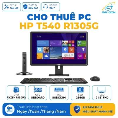 Cho thuê PC Văn phòng HP t540 Thin Client | AMD Ryzen R1305G/ 8GB/ 256GB/ LCD 21.5" FHD