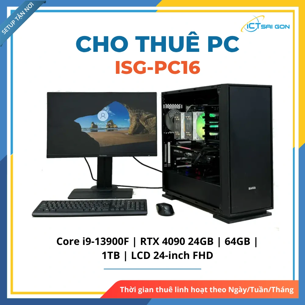 Cho thuê PC Render, Thiết kế đồ hoạ ISG-PC16 | Core i9-13900F/ RTX 4090 24GB/ 64GGB/ 1TB/ LCD 24" FHD