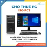 Cho thuê PC Văn Phòng ISG-PC3 (Chuyên nghiệp) | Intel Core i5-10500T/ 16GB/ 256GB/ LCD 23" FHD