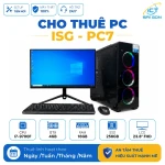 Cho thuê PC Gaming ISG-PC7 (Gaming tầm trung) | Core i7-9700F/ GTX 4GB/ 16GB/ 256GB/ LCD 23.8" FHD